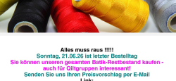 Batik-Gesamtbestand abzugeben wegen Geschäftsaufgabe